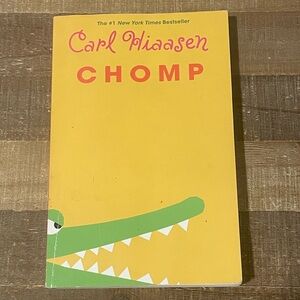 Chomp by Carl Hiaasen. Florida Author & Setting. 2013 Trade Paperback.